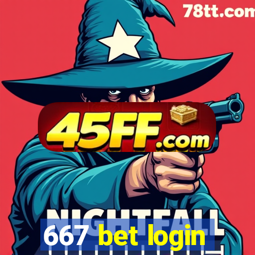 667 bet login